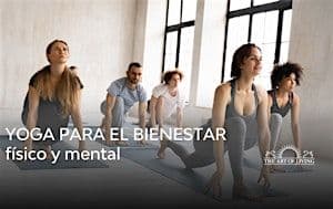 Yoga Para El Bienestar Físico Y Mental
