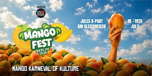 Mangofest - Mango Festival In Berlin  2026