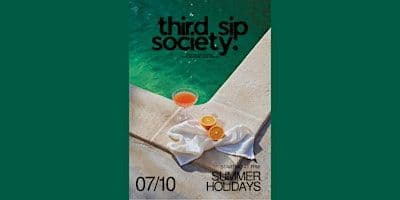 Summer Holidays -  A Three-Phase Sensory Tasting Ritual By Thirdsipsociety