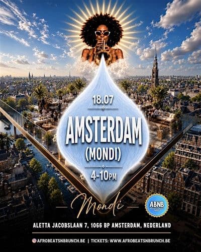 Afrobeats N Brunch X Amsterdam — Sat 18Th July