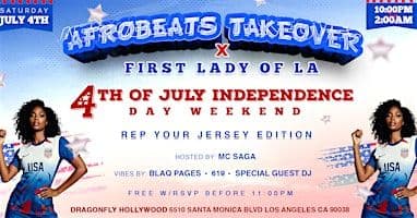Afrobeats Takeover And First Lady Of “4Th Of July Independence Day Weekend”