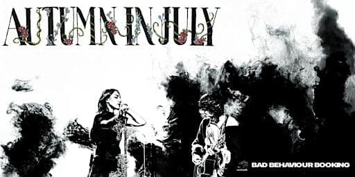 Autumn In July Live In Berlin + Support: Leanne Deliah